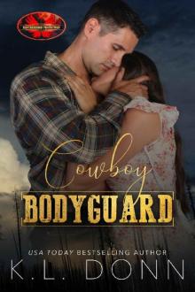 Cowboy Bodyguard: Brotherhood Protectors World