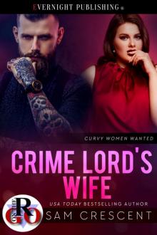Crime Lord's Wife Read online
