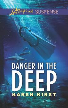 Danger in the Deep Read online