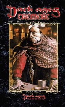 Dark Ages Clan Novel Tremere: Book 11 of the Dark Ages Clan Novel Saga