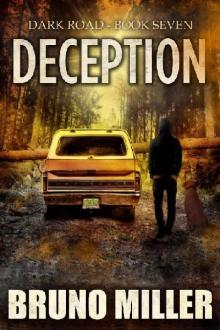 Dark Road (Book 7): Deception Read online