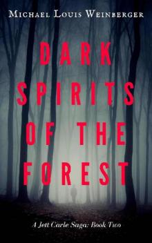 Dark Spirits of the Forest Read online