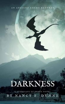 Darkness: A Guardians of Orana Novel Read online