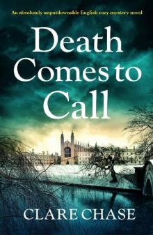 Death Comes to Call: An absolutely unputdownable English cozy mystery novel (A Tara Thorpe Mystery Book 3) Read online