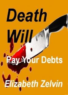 Death Will Pay Your Debts Read online
