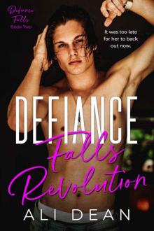 Defiance Falls Revolution: Defiance Falls Series Book 2 Read online