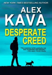 DESPERATE CREED: (Book 5 Ryder Creed K-9 Mystery Series) Read online