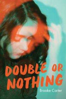 Double or Nothing Read online