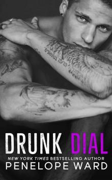 Drunk Dial Read online