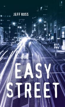 Easy Street Read online