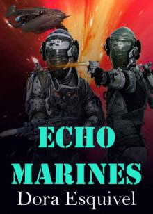 Echo Marines Read online