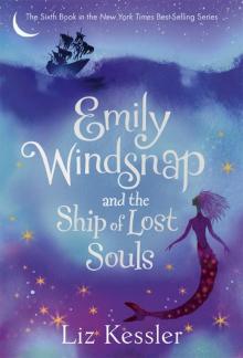 Emily Windsnap and the Ship of Lost Souls Read online