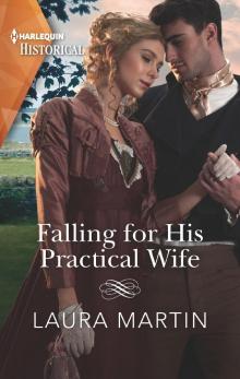 Falling for His Practical Wife Read online