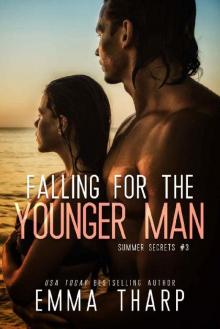 Falling For the Younger Man: An Older Woman Younger Man Romance (Summer Secrets) Read online