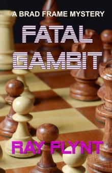 Fatal Gambit Read online