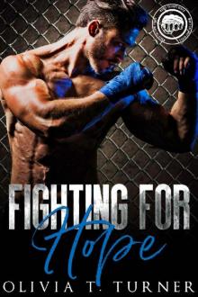 Fighting For Hope (Worth the Fight Book 1) Read online