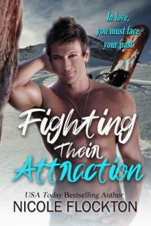Fighting Their Attraction Read online