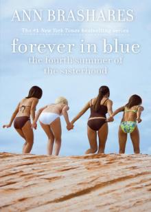 Forever in Blue: The Fourth Summer of the Sisterhood Read online