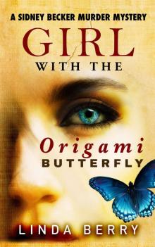 Girl With The Origami Butterfly Read online