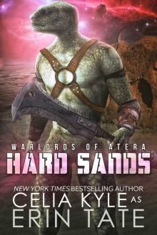Hard Sands: Warlords of Atera Read online