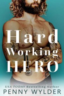 Hard Working Hero Read online