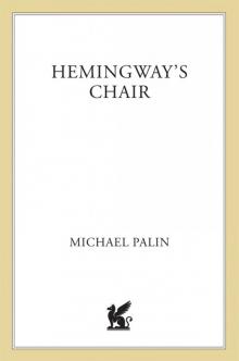 Hemingway's Chair Read online