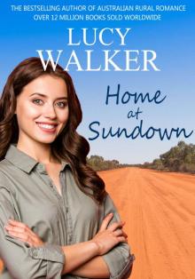 Home at Sundown: An Australian Outback Romance Read online