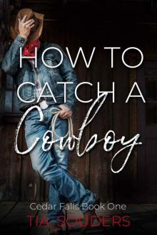 How to Catch a Cowboy Read online