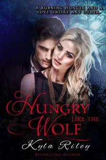 Hungry Like the Wolf (Cursed Kin Series Book 1) Read online