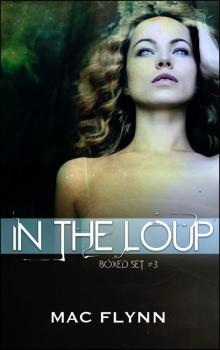 In the Loup Boxed Set #3 Read online