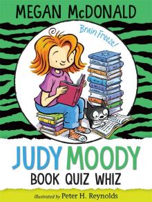 Judy Moody, Book Quiz Whiz Read online
