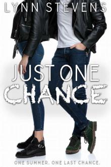 Just One Chance (Just One. Book 3) Read online
