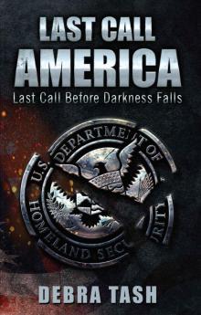 Last Call America- Last Call Before Darkness Falls Read online