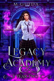 Legacy Academy: Year Two: Paranormal Academy Romance Read online