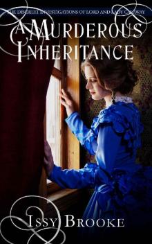 [Lord and Lady Calaway 03] - A Murderous Inheritance Read online