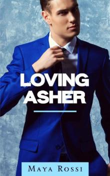 Loving Asher Read online