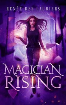 Magician Rising (Divination in Darkness Book 1) Read online