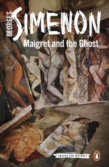 Maigret and the Ghost Read online