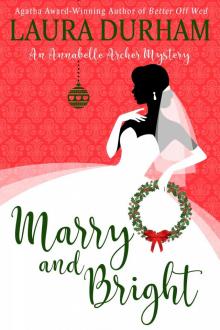 Marry and Bright Read online
