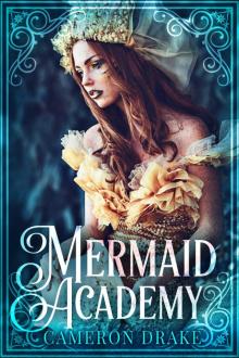 Mermaid Academy Read online