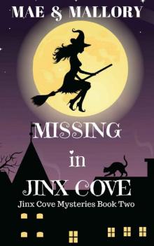 Missing in Jinx Cove Read online