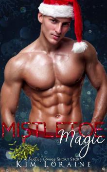 Mistletoe Magic (Santa's Coming) Read online
