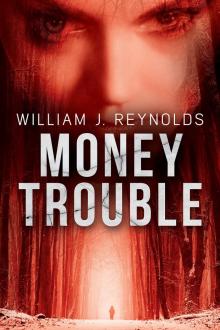 Money Trouble Read online