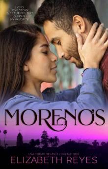 Moreno's: Moreno Brother's prequel (Moreno Brothers) Read online