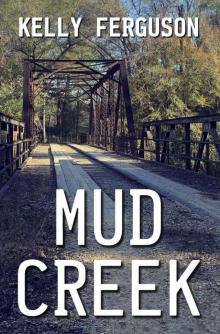 Mud Creek Read online