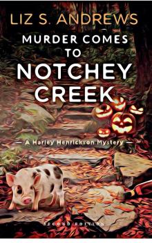 Murder Comes to Notchey Creek Read online