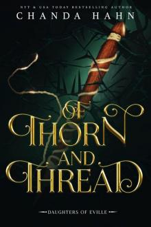 Of Thorn and Thread Read online
