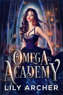 Omega Academy Read online