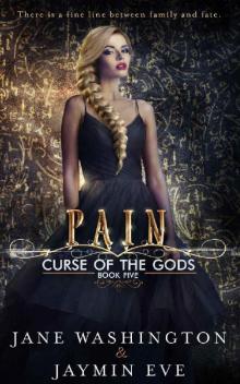 Pain (Curse of the Gods Book 5)