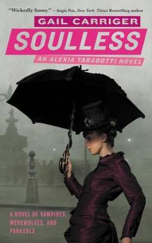 Parasol Protectorate 01 - Soulless Read online